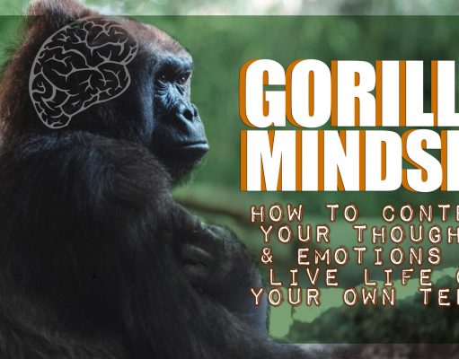 An Honest Review Of Gorilla Mindset Text